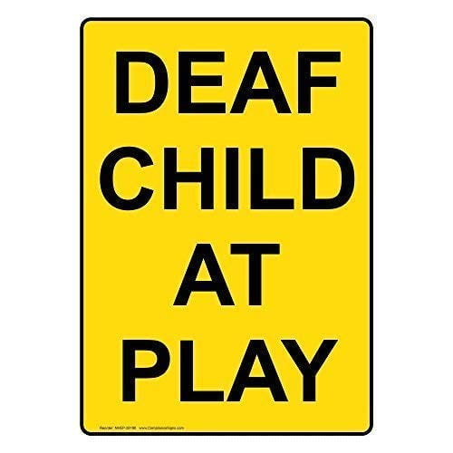 Metal Deco Sign Deaf Child at Play Sign Metal Signs Funny Yard Sign Outdoors Warning Signs Tin Plate Poster (Aluminum) Size: 8 x 12 inch