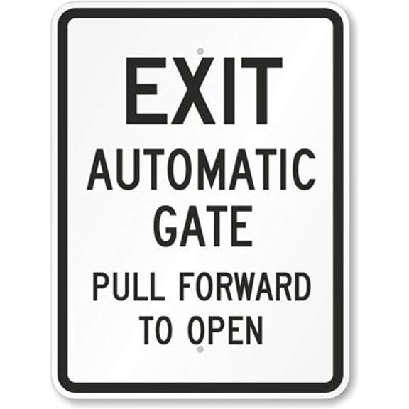 Metal Deco Sign Metal Road Sign Exit Automatic Gate Pull Forward to Open Sign (Aluminum) Size: 12 x 16 inch