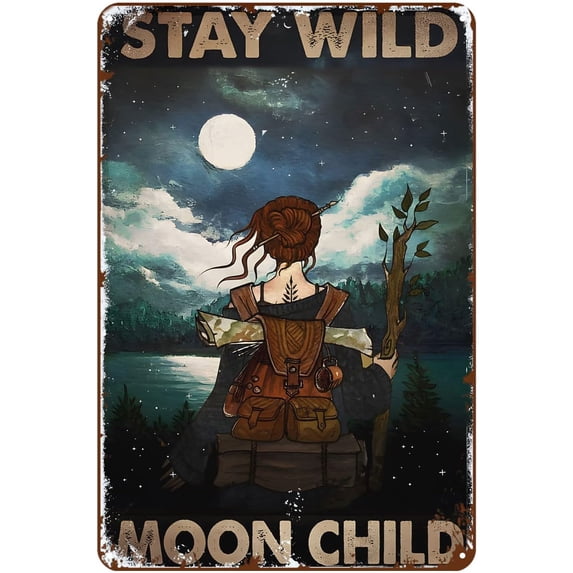 Metal Decoration for Living Room Adventurer Girl Stay Wild Moon Child Metal Sign Metal Sign Vintage Home Decor Rustic Aluminum Tin Signs Wall Art Metal Poster for Garage Bar 8x6 inch