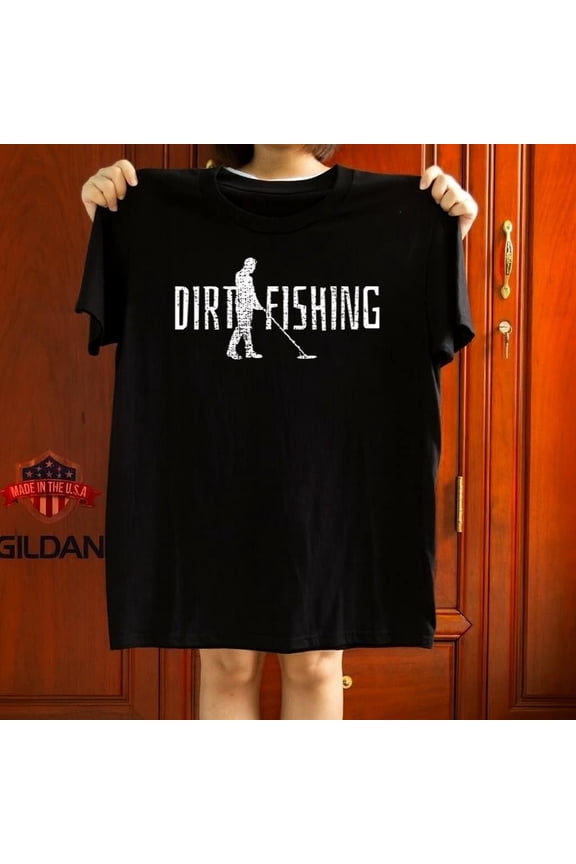 Metal Detecting Detector Treasure Hunting Hobby Unisex Tee Gift Graphic Tee,for unisex up to 5XL