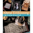 thumbnail image 1 of Pre-Owned Metal Embossing Workshop (Paperback) 1402753853 9781402753855, 1 of 1
