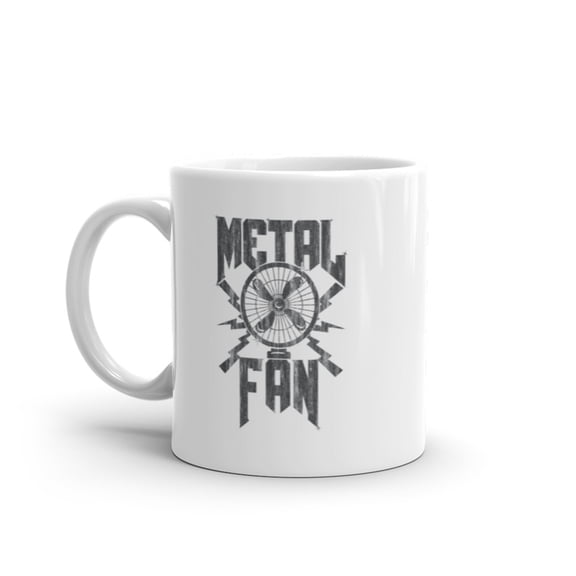 Metal Fan Mug Funny Sarcastic Air Blowing Fan Graphic Novelty Music Coffee Cup - 11oz