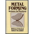 thumbnail image 1 of Pre-Owned Metal Forming: Mechanics and Metallurgy (Hardcover) 0135777003 9780135777008, 1 of 1