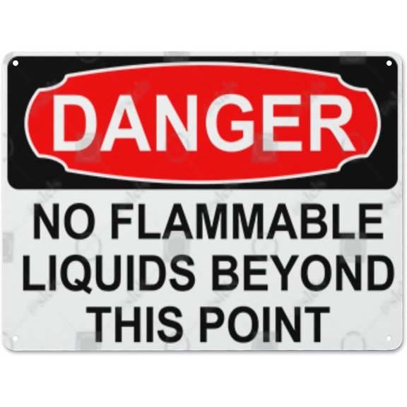 Metal Hanging Plate Horizontal Sign NO FLAMMABLE LIQUIDS BEYOND THIS POINT, Waterproof, Fade and Scratch Resistant, safety signs, equipment Warning signs, etc - DANGER SIGN Style 30x40cm