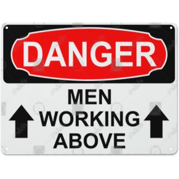 Metal Hanging Plate Horizontal Sign MEN WORKING ABOVE ARROWS UP, Rust Free With 4 Pre-drilled Holes Waterproof, Fade and Scratch Resistant - DANGER SIGN Style 30x40cm