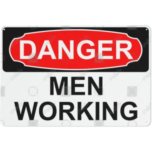 Metal Hanging Plate Horizontal Sign MEN WORKING, Rust Free With 4 Pre-drilled Holes Waterproof, Fade and Scratch Resistant - DANGER SIGN Style 20x30cm
