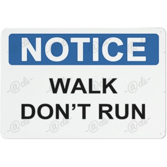 Metal Hanging Plate Horizontal WALK DON'T RUN, Rust Free With 4 Pre-drilled Holes Waterproof, Fade and Scratch Resistant - NOTICE SIGN Style 20x30cm