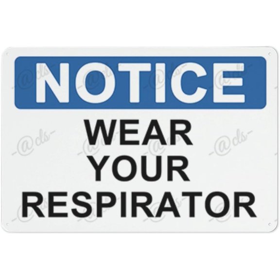 Metal Hanging Plate Horizontal WEAR YOUR RESPIRATOR, Rust Free With 4 Pre-drilled Holes Waterproof, Fade and Scratch Resistant - NOTICE SIGN Style 20x30cm