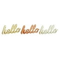 thumbnail image 1 of Metal Hello 3 Assorted 6"W, 3"H, 1 of 2