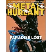 Metal Hurlant Metal Hurlant Paradise Lost, Paperback