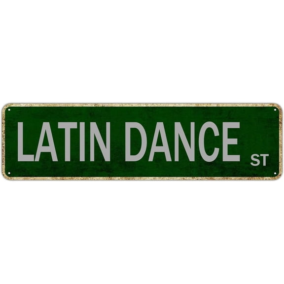 Metal Latin Dance Retro Tin Wall Sign, Funny Quote Plaque for Home Kitchen Garden Pub Porch Decor, 4 x 16 Inch