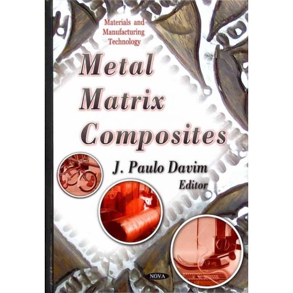Metal Matrix Composites