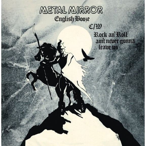 Metal Mirror - English Booze b/w Rock'n'Roll Ain't Never Gonna Leave Us - Music & Performance - Vinyl [7-Inch]