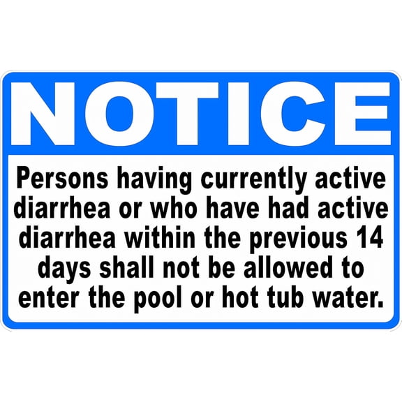 Metal Notice Persons Having Active Diarrhea Pool Sign - 12×8 Inches, Outdoor Indoor Pool Safety Warning Decor