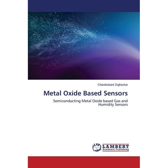 Metal Oxide Based Sensors (Paperback)