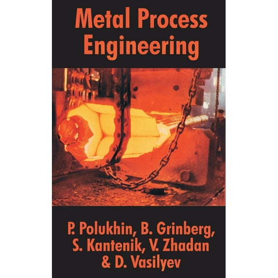 Metal Process Engineering (Paperback)