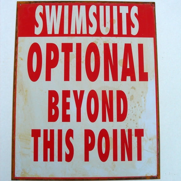 Metal SWIMSUITS OPTIONAL Funny Warning Sign Pool/Hot Tub/Beach Bar Wall Decor