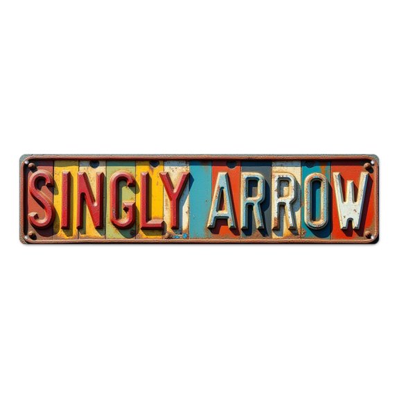 Metal Sign 16*4 inches "SINGLY ARROW" Rustic Colorful Design Durable Plaque