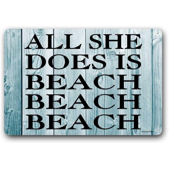 Metal Sign, All She Does is Beach Beach Beach Sign, 8x12 Inch, Home Garden Man Cave Bathroom Wall Decoration