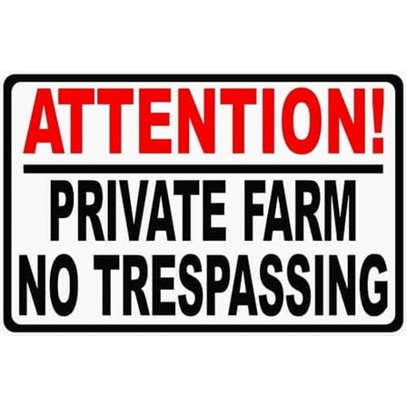 Metal Sign Attention Private Farm No Trespassing Sign for Outdoor & Indoor 12 x 8
