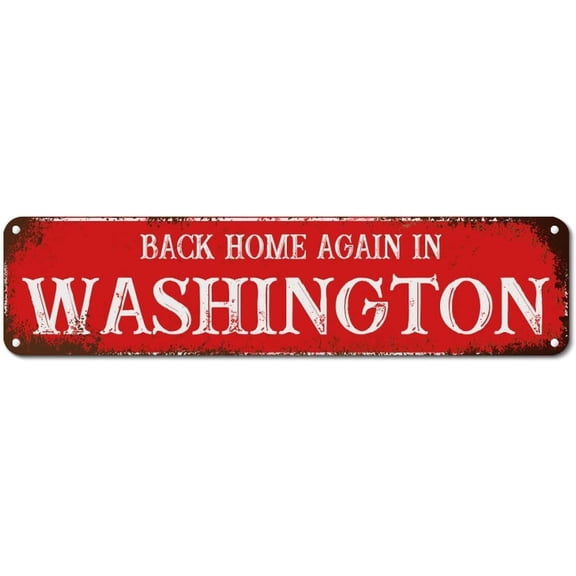 Metal Sign Back Home Again in Washington Aluminum Sign Washington State Metal Wall Art Hometown Waterproof Mid Century Wall Plaque Decor for House Garage Bar Cafes Store 4"x16"