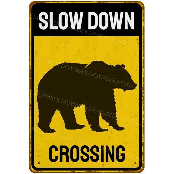 Metal Sign Bear Slow Down Crossing Sign Aluminum Metal Tin Signs Warning Sign For Fence Outdoor Yard Wall Decor 8x12 Inch