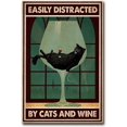 thumbnail image 1 of Metal Sign Cat Wine Easily Distracted By Cats And Wine Sign Vintage Funny Sign Retro Aluminum Tin Signs for Home Farm Garden Bar Bathroom Kitchen 12x16 Inch, 1 of 5