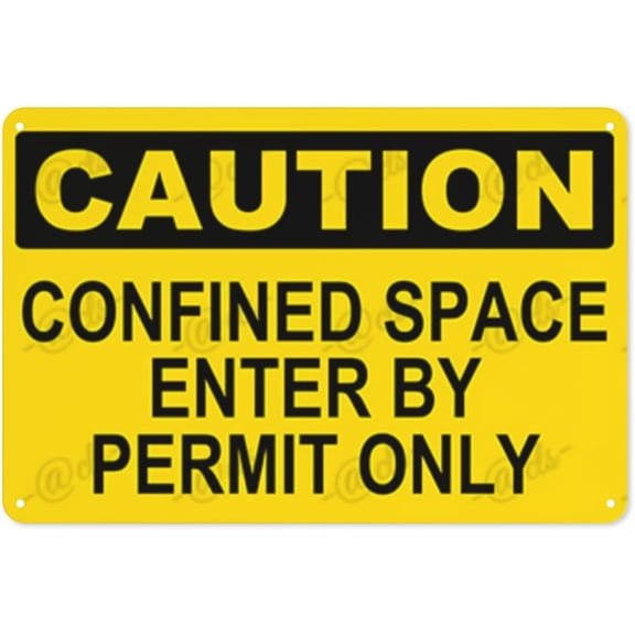 Metal Sign, Caution Sign， CONFINED SPACE ENTER BY PERMIT ONLY, Waterproof, Fade and Scratch Resistant, 8 x 12 Inch