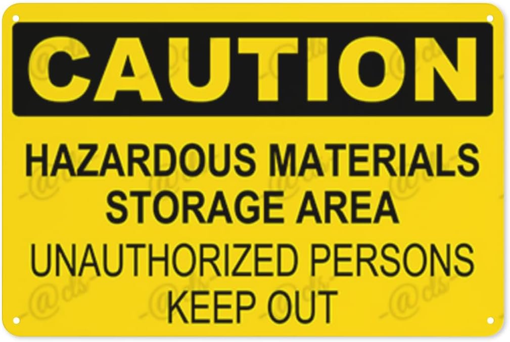 Metal Sign, Caution Sign， HAZARDOUS MATERIALS STORAGE AREA UNAUTHORIZED ...