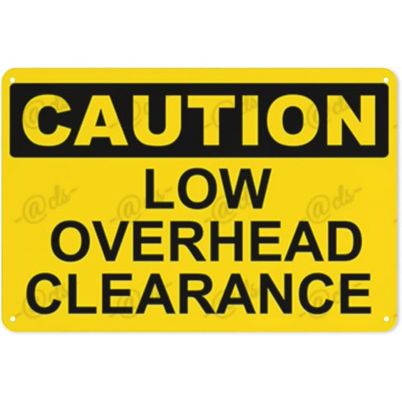 Metal Sign, Caution Sign， LOW OVERHEAD CLEARANCE, Waterproof, Fade and Scratch Resistant, 8 x 12 Inch