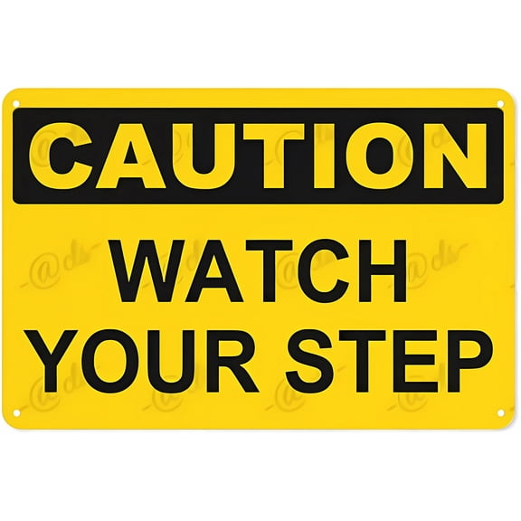 Metal Sign Caution WATCH YOUR STEP - 8"x12" Sign for Office Enterprise, Safety Equipment Warning, Staircase, Trip Prevention