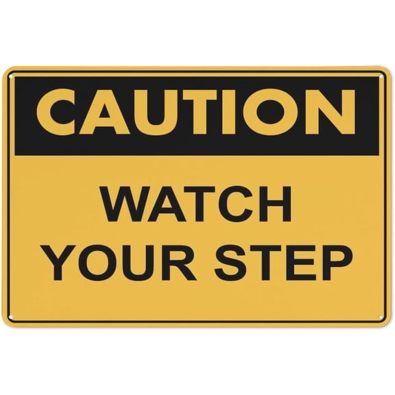 Metal Sign Caution Watch Your Step 8"x12", Home Kitchen Farm Garden Garage Wall Decor, Watch Step Marker