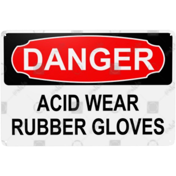Metal Sign Decor, Danger Sign - ACID WEAR RUBBER GLOVES, Waterproof, Fade and Scratch Resistant, 8 x 12 Inch