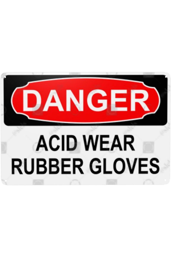 Metal Sign Decor, Danger Sign - ACID WEAR RUBBER GLOVES, Waterproof, Fade and Scratch Resistant, 8 x 12 Inch