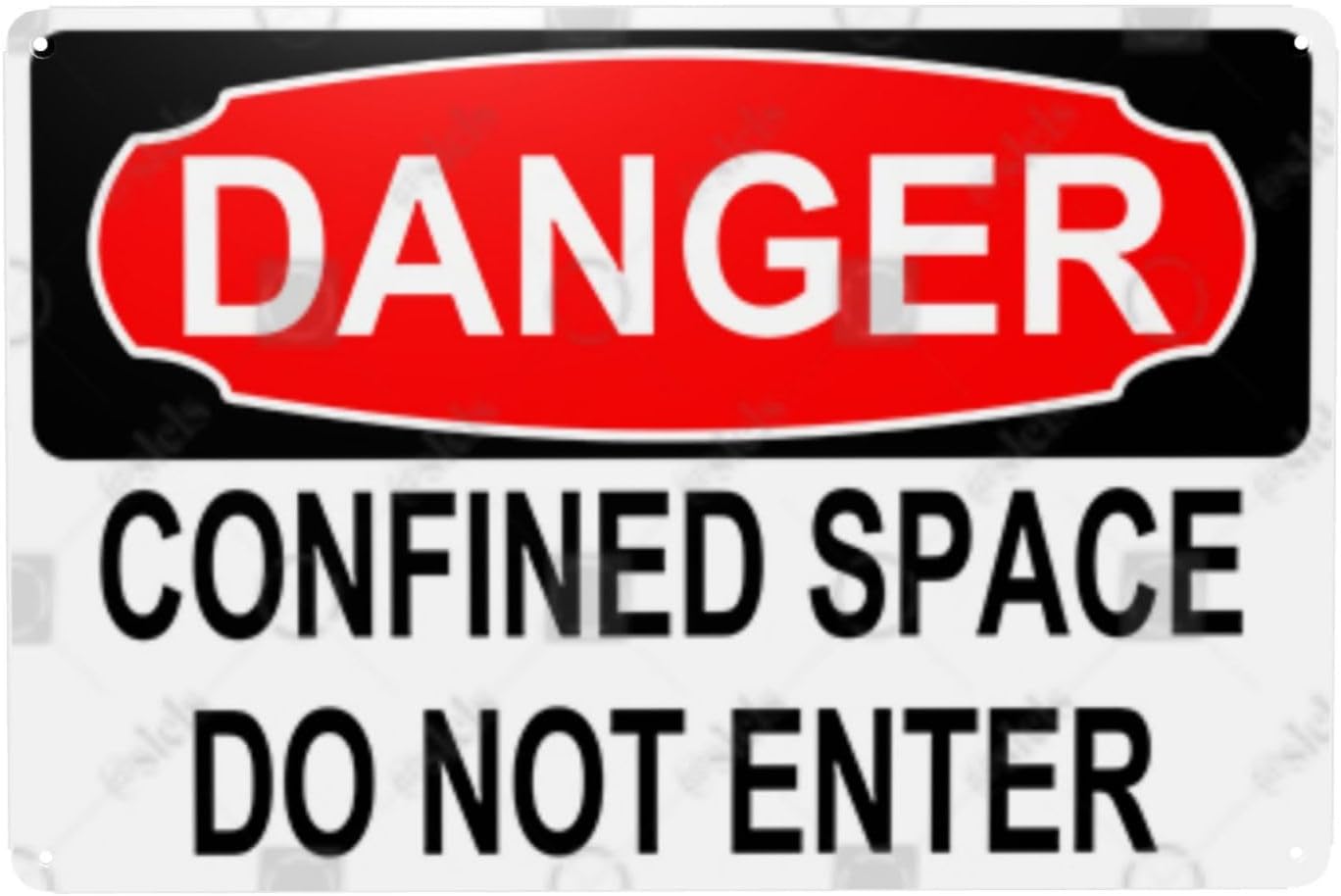 Metal Sign Decor, Danger Sign - CONFINED SPACE DO NOT ENTER, for office ...