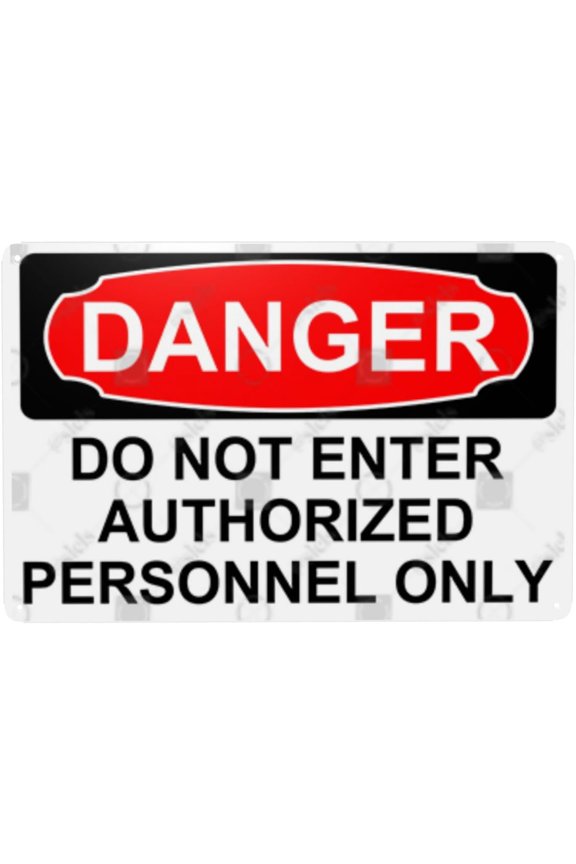 Metal Sign Decor, Danger Sign - DO NOT ENTER AUTHORIZED PERSONNEL ONLY, Waterproof, Fade and Scratch Resistant, 8 x 12 Inch
