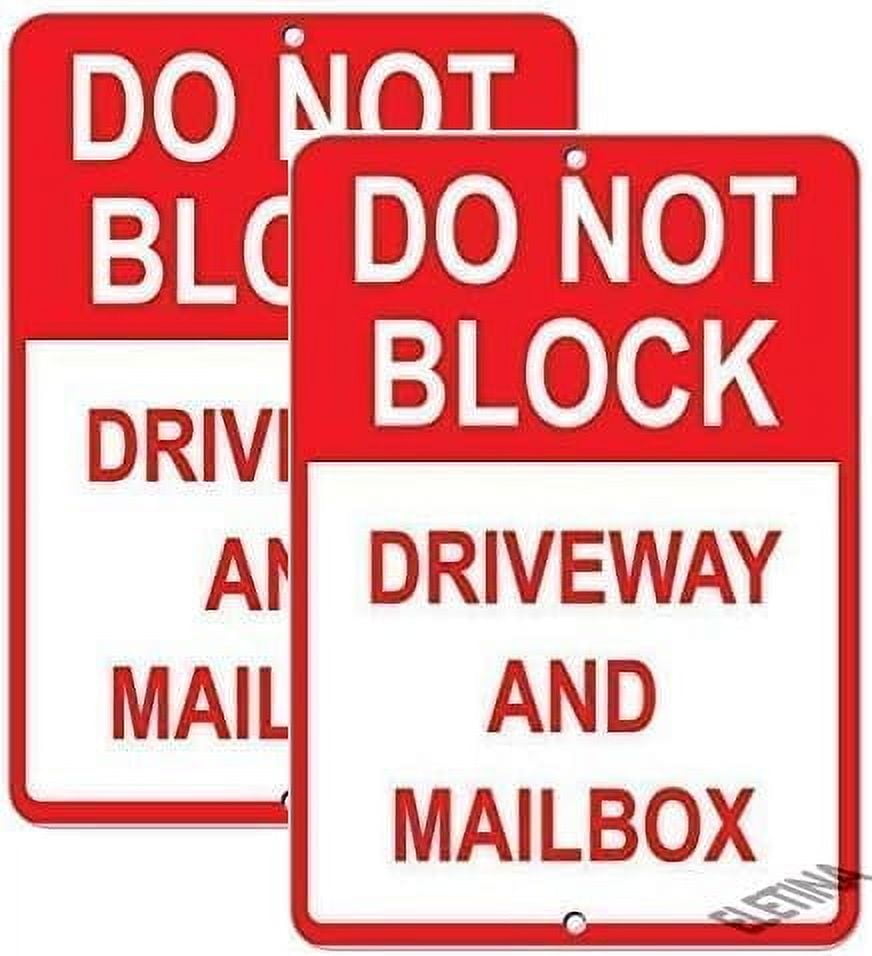 Metal Sign Do Not Block Driveway and Mailbox Parking Street for Sign ...