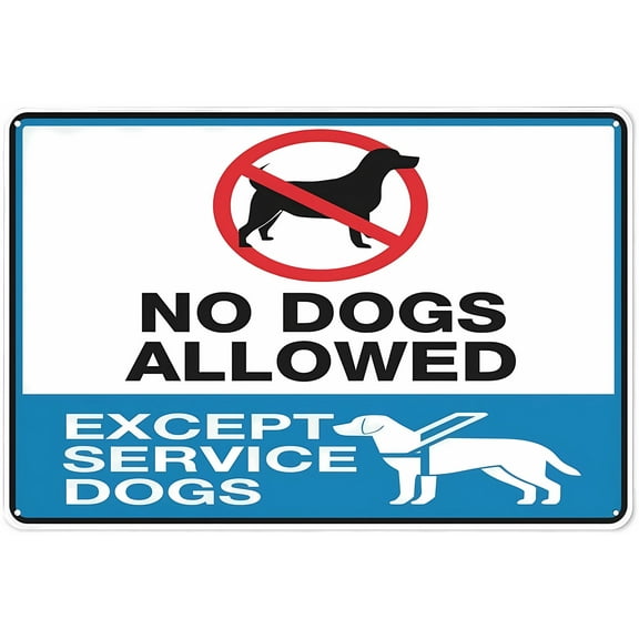 Metal Sign No Dogs Allowed Except Service Dogs - 8"x12" Aluminum Warning Sign for Property Business Yard House Office, Pet Restriction, Service Animal Exception