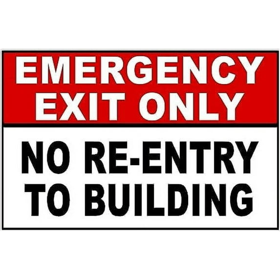 Metal Sign Emergency Exit Only No Re-Entry To Building Sign for Outdoor & Indoor 12" x 8"