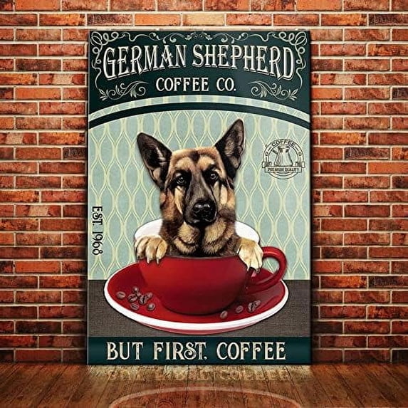 Metal Sign German Shepherd Dog Coffee Sign Retro Sign Vintage Aluminum Tin Signs for Kitchen Home Office Bar Cafe Decor 8x12 Inches