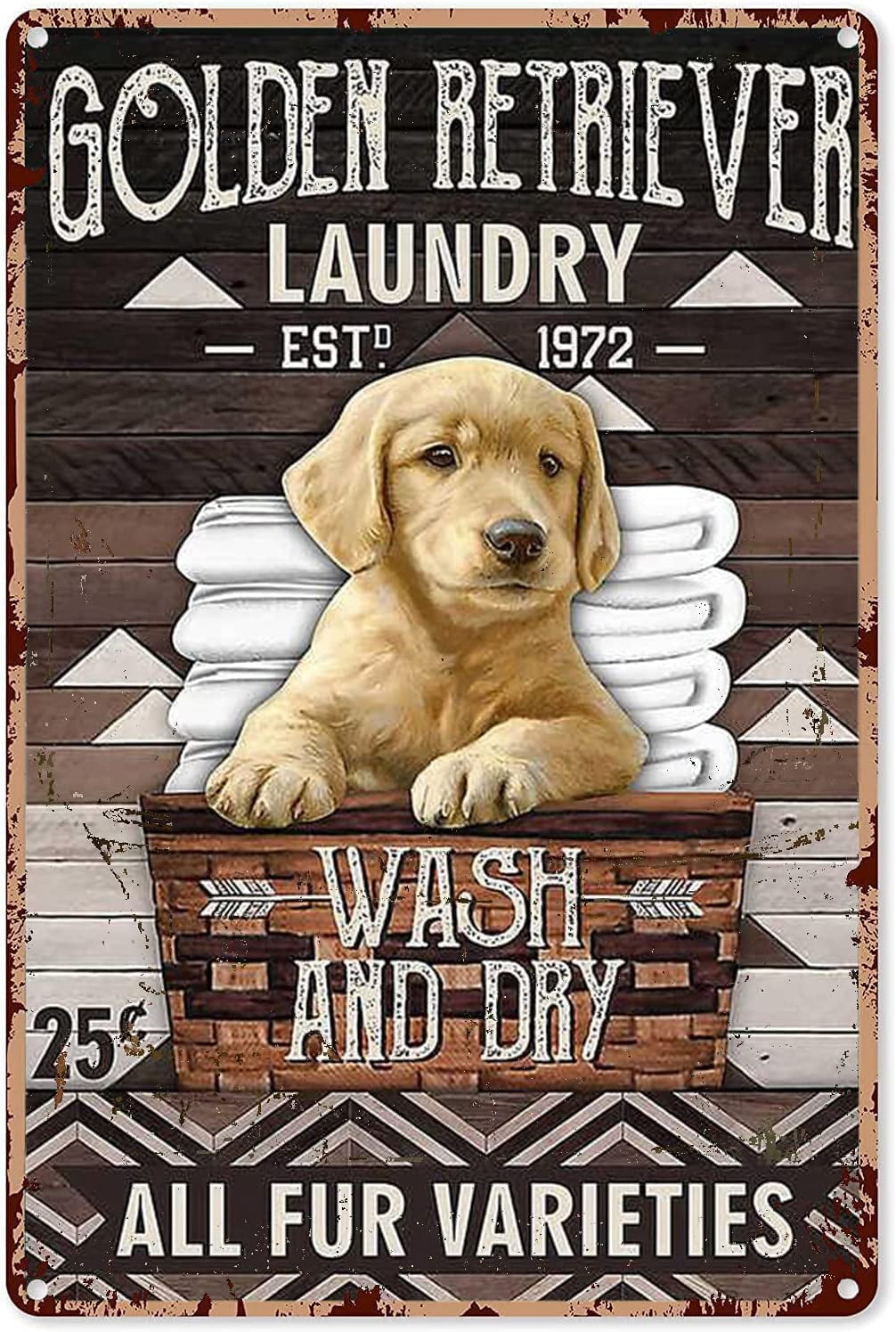 Metal Sign Golden Retriever Laundry Wash And Dry All Fur Varieties ...