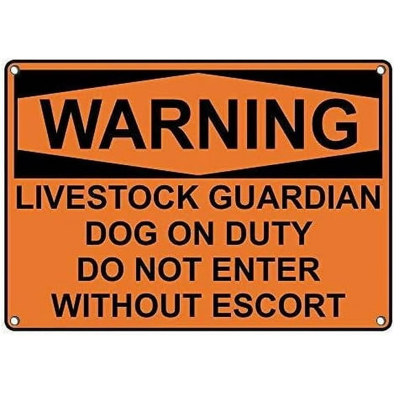 Metal Sign Great Aluminum Tin Sign Warning Livestock Guardian Dog On Duty Do Not Enter Sign with English Text 8 X 12 Inch