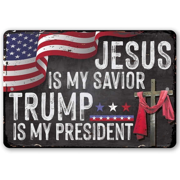 Metal Sign - Jesus Is My Savior - Durable Metal Sign - Use Indoor/Outdoor - Makes a Great Gift to Christian Trump Supporters Under $25 (12" x 18")