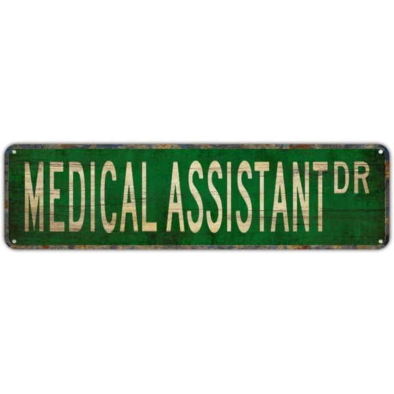 Metal Sign MEDICAL ASSISTANT DR Vintage Signs Retro Tin Signs Art Plaque Aluminum Sign for Bedroom Kitchen Garden Wall Bar Club Coffee Hanging Sign Home Decor 4x16 Inch
