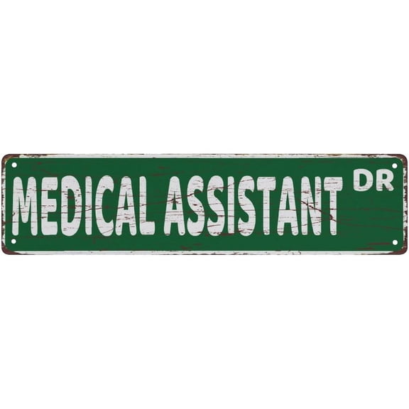 Metal Sign Medical Assistant Vintage Rustic Retro Decor Funny Metal Tin Sign For Home Garage Wall Decor 4X16 Inch