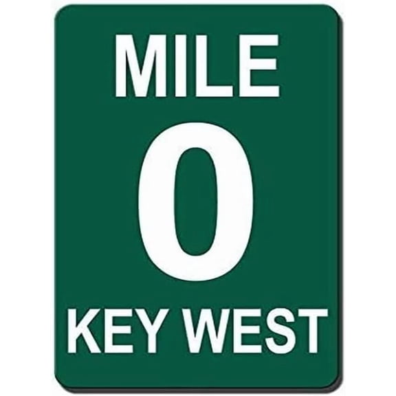 Metal Sign New Aluminum Sign Mile 0 Key West Novelty Funny Sign, Humorous Metal Sign for Outdoor & Indoor Decor 12x8 Inch
