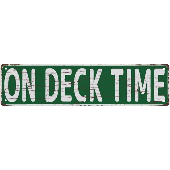 Metal Sign On Deck Time Vintage Rustic Retro Decor Funny Metal Tin Sign For Home Garage Wall Decor 4"x16"