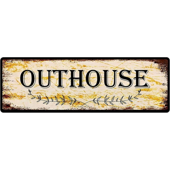 Metal Sign Outhouse Sign Vintage Signs Retro Tin Signs Aluminum Sign for Bedroom Kitchen Garden Wall Pub Club Coffee Hanging Decor 4x16 Inch