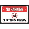 thumbnail image 1 of Metal Sign No Parking Do Not Block Driveway Print Red, White and Black Notice Parking Street for Aluminum Sign/Outdoor Warning Sign/8x12 inches New Wall Decoration, 1 of 5