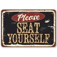 thumbnail image 1 of Metal Sign - Please Seat Yourself Metal Sign - Durable Metal Sign - Great Signage for Restaurant and Bar Under $25 (12" x 18"), 1 of 5